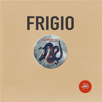 FRIGIO ALLSTARS VOL. 2 EP - Va - Frigio Records FRIGIO ALLSTARS VOL. 2 EP - Va - Frigio Records