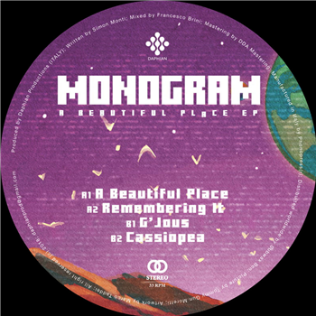 Monogram - A Beautiful Place EP - Daphian Productions