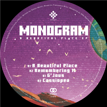 Monogram - A Beautiful Place EP - Daphian Productions Monogram - A Beautiful Place EP - Daphian Productions