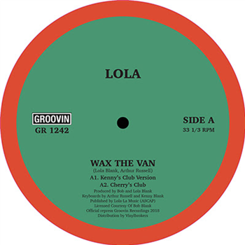 LOLA - WAX THE VAN - Groovin Recordings