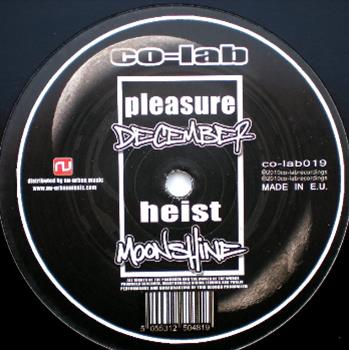 Pleasure / Heist - Co-Lab