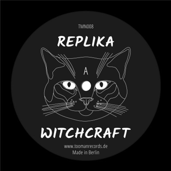 Replika - Witchcraft - Tooman Records