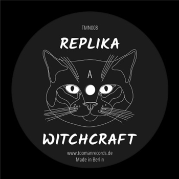 Replika - Witchcraft - Tooman Records Replika - Witchcraft - Tooman Records
