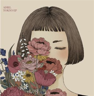 ADIEL - Tokyo EP - Danza Tribale