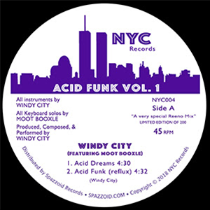 WINDY CITY FEAT. MOOT BOOXLE - ACID FUNK VOL. 1 - NYC RECORDS