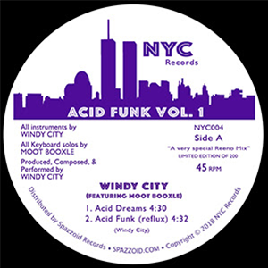 WINDY CITY FEAT. MOOT BOOXLE - ACID FUNK VOL. 1 - NYC RECORDS WINDY CITY FEAT. MOOT BOOXLE - ACID FUNK VOL. 1 - NYC RECORDS