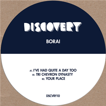 Borai - I’ve Had Quite A Day To - DISCOVERY RECORDINGS Borai - I’ve Had Quite A Day To - DISCOVERY RECORDINGS