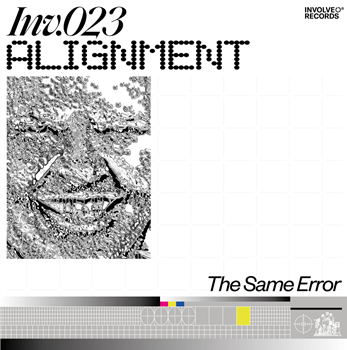 Alignment - THE SAME ERROR EP - Involve Records