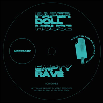Paper Dollhouse - Empty Rave - MoonDome Records