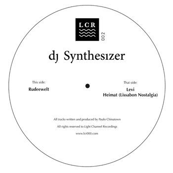DJ Synthesizer - LCR002  - Light Channel Recordings