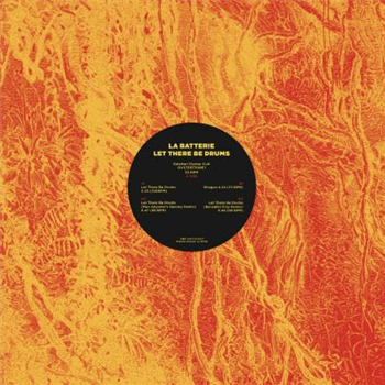 LA BATTERIE - LET THERE BE DRUMS 12" - Kalahari Oyster Cult 