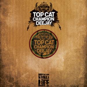 Top Cat - Streetlife