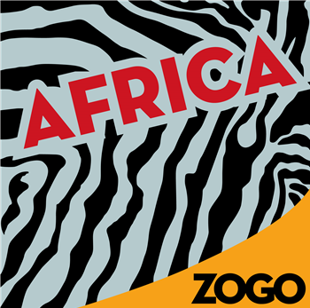 ZOGO - AFRICA (Incl Tvfrom86 / Dan Shake / Folamour Remixes) - BANQUISE RECORDS