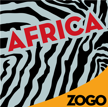 ZOGO - AFRICA (Incl Tvfrom86 / Dan Shake / Folamour Remixes) - BANQUISE RECORDS ZOGO - AFRICA (Incl Tvfrom86 / Dan Shake / Folamour Remixes) - BANQUISE RECORDS
