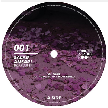Salar Ansari - EhsaaSaat EP (incl. Patrice Scott & Donald Lee Roland II RMXS) - Moozikeh Analog Room