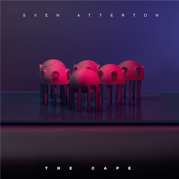 Sven Atterton - The Cape - Cruise Club Records Sven Atterton - The Cape - Cruise Club Records