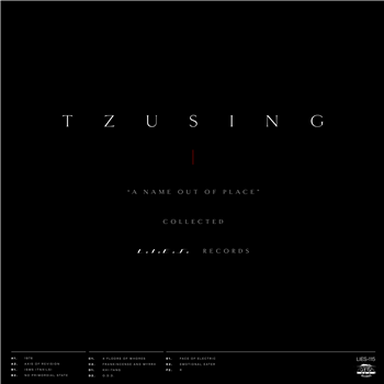 TZUSING - A NAME OUT OF PLACE COLLECTED - L.I.E.S