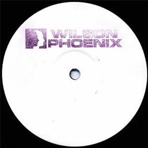 WILSON PHOENIX - Wilson Phoenix 04 - Wilson Phoenix