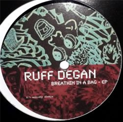 Ruff Degan - Breathin In A Bag E.P - SOUL IMAGO