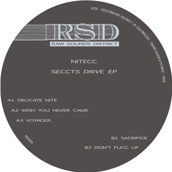 Nitecc -  Seccts Drive EP - Raw Sounds District
