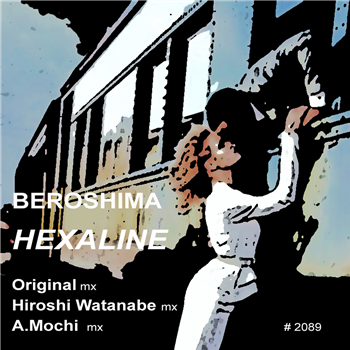 Beroshima - Hexaline EP - Muller Records