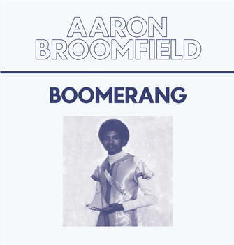 AARON BROOMFIELD - BOOMERANG - CROWN RULER