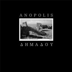 Anopolis - Dimadou - Anopolis Records Anopolis - Dimadou - Anopolis Records