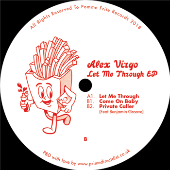 Alex Virgo - Let Me Through - Pomme Frite Alex Virgo - Let Me Through - Pomme Frite