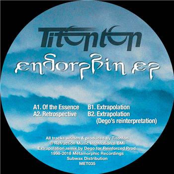 Titonton - Endorphin EP (Reissue) - Metamorphic Recordings