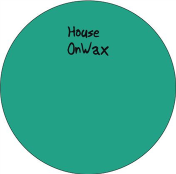 HOW007 - Va - HouseOnWax