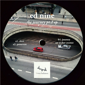 Ed Nine - The Journey Pt.2 EP - INNER BALANCE