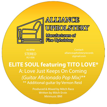 Elite Soul ft. Tito Love - Love Just Keeps on Coming - Alliance Upholstery