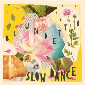 BLUNDETTO - SLOW DANCE EP - Heavenly Sweetness