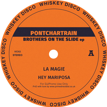 Pontchartrain / ThatManMonkz - Brothers on the Slide EP - Whiskey Disco