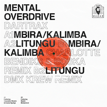 MENTAL OVERDRIVE - DARTRAX EP (INCL. CHARLOTTE BENDIKS, BOSKA & DM KREW REMIX) - MUSAR RECORDINGS