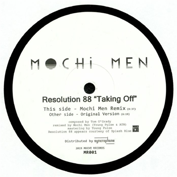 Resolution 88 - Taking Off (Mochi Men Remix) - Mochi Records