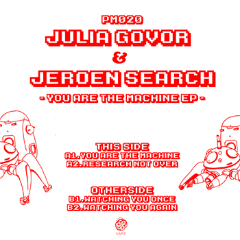 Julia Govor & Jeroen Search - You Are the Machine EP - PUSHMASTER DISCS
