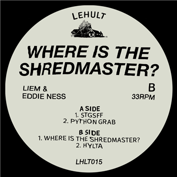 Liem & Eddie Ness - Where Is The Shredmaster? - Lehult