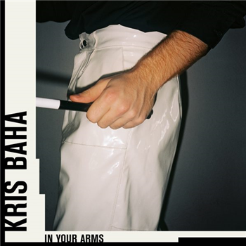 Kris Baha - In Your Arms - SHE LOST KONTROL