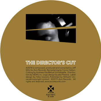 JEFF MILLS - THE DIRECTOR’S CUT CHAPTER 1 - Axis