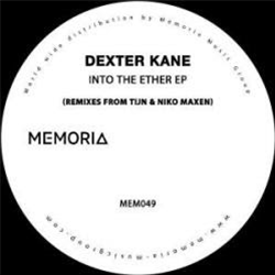 Dexter Kane - Into the Ether - memoria recordings