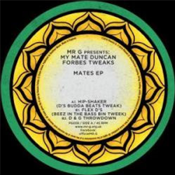 Mr. G remix Duncan Forbes - Mates EP - Phoenix G