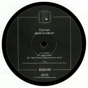 Formas - Near Future EP - BROUQADE Formas - Near Future EP - BROUQADE