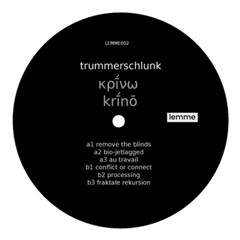 Trummerschlunk - kri´no - Lemme records
