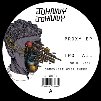 Modat / Two Tail - Proxy EP - Johnny Johnny