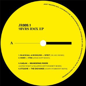 10 Yrs Rmx EP1 - Jaunt 10 Yrs Rmx EP1 - Jaunt