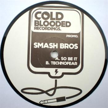 Smash Brothers - Cold Blooded Recordings