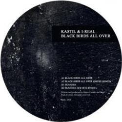 Kastil & I-Real - Black Birds All Over - Stale