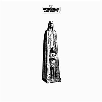 Âme Triste - A Gethsemani - Tunnel Vision Records