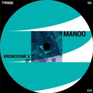 Manoo - Kromosome X EP - Tribe